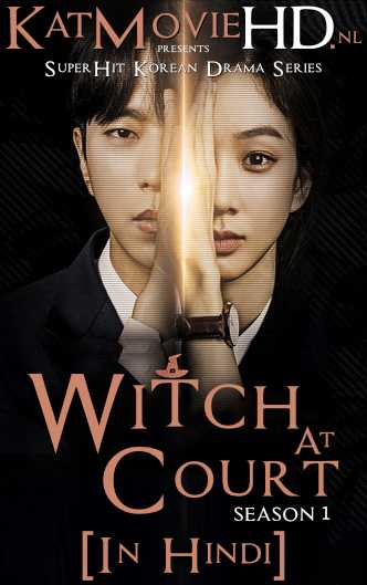 Witch at Court S01 Hindi Dubbed [All Episodes] 720p 480p HDRip (2017 Korean Drama Series)