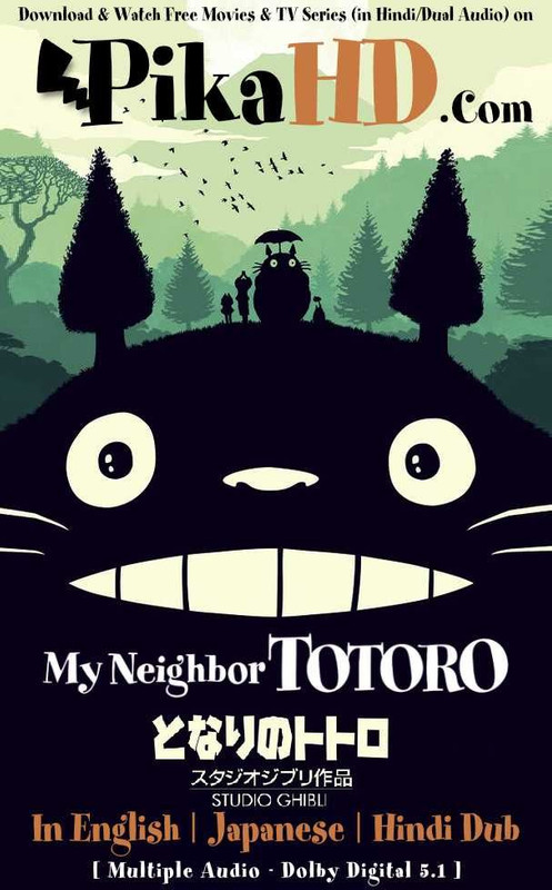 Download My Neighbor Totoro となりのトトロ (1988) BluRay 480p / 720p / 1080p [HD] | The Totoro Next-door | Triple Audio [English Dubbed + Hindi + Japanese] Esubs [Tonari no Totoro] Free on PikaHD.com