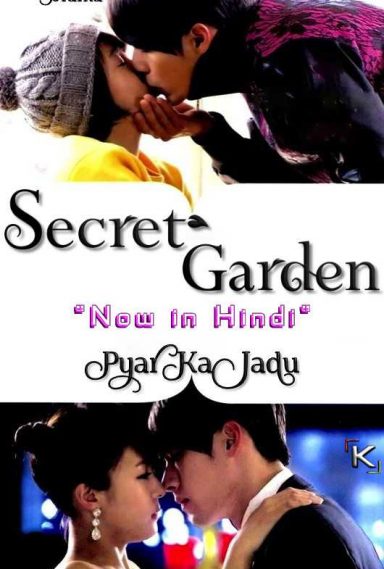Secret Garden ( Pyar ka Jadu ) In Hindi / Urdu 720p HDRip (Korean Drama ) [Episode 11 Part 1 Added !]
