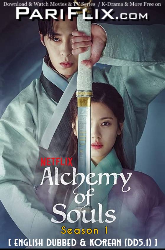 Alchemy of Souls (Season 1) English Dubbed (DD5.1) & Korean [Dual Audio] S01 All Episodes | WEBRip 1080p 720p 480p HD [2022 Netflix K-Drama Series]