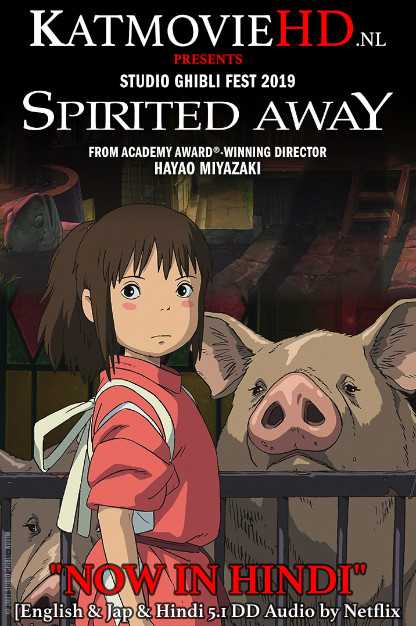 Spirited Away (2001) Hindi BluRay 480p & 720p [Dual-Audio] [हिंदी Dubbed + Japanese] | x264 E-Sub