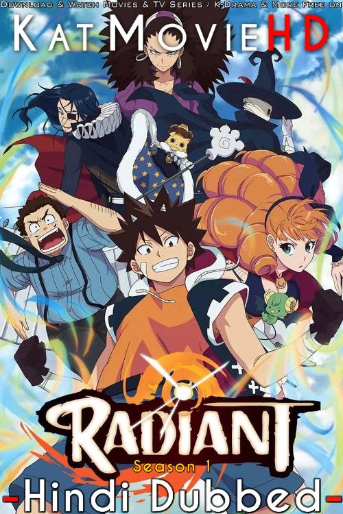 Radiant (Season 1) Hindi Dubbed (ORG) [Dual Audio] All Episodes | WEB-DL 1080p 720p 480p HD [2018 Anime Series]