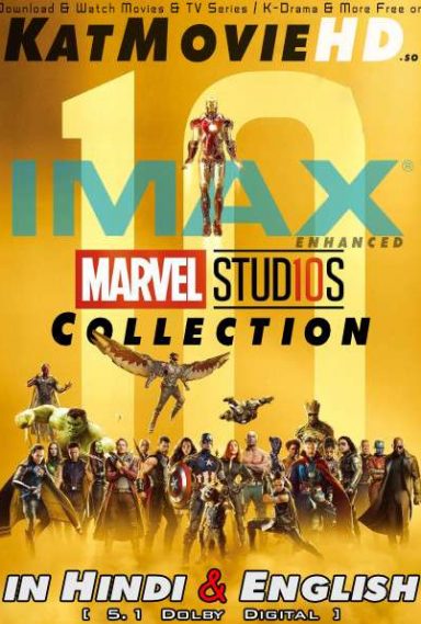 Marvel Cinematic Universe [All Movies Collection] Dual Audio [Hindi 5.1 & English] Blu-Ray 2160p UHD & 1080p [IMAX Enhanced]