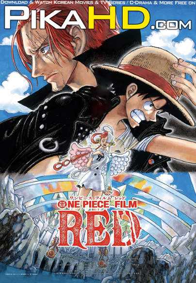 Download One Piece Film: Red (2022) Japanese + English Subbed BluRay 4K 2160p 1080p 720p 480p HD One Piece Film: Red Full Movie On KatMovieHD & PikaHD.com .