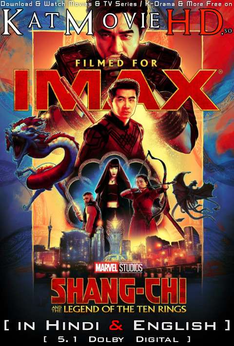 Download Shang-Chi and The Legend of The Ten Rings (2021) WEB-DL 720p & 480p Dual Audio [Hindi Dub – English] Shang-Chi and The Legend of The Ten Rings Full Movie On Katmoviehd.so