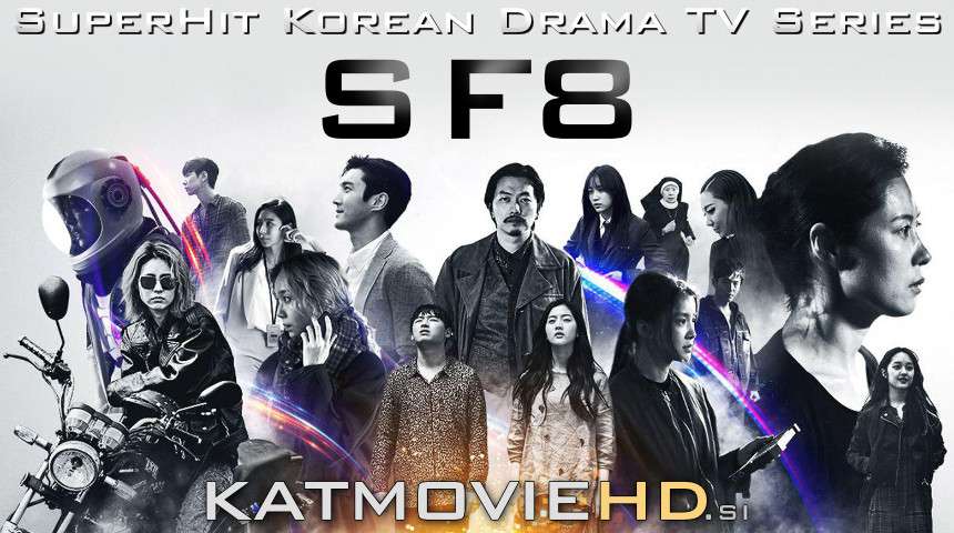 Download SF8 (2020) In Hindi 480p & 720p HDRip (Korean: 에스 에프 에잇; RR: Eseuepeueit) Korean Drama Hindi Dubbed] ) [ SF8 Season 1 All Episodes] Free Download on Katmoviehd.io